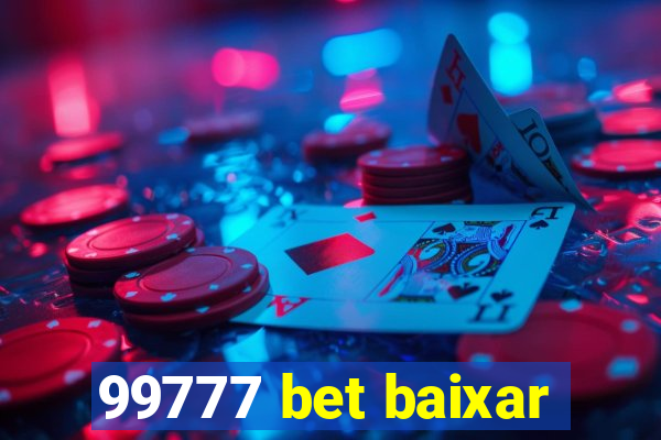 99777 bet baixar